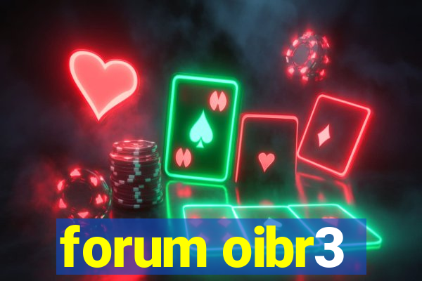 forum oibr3