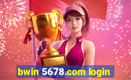 bwin 5678.com login