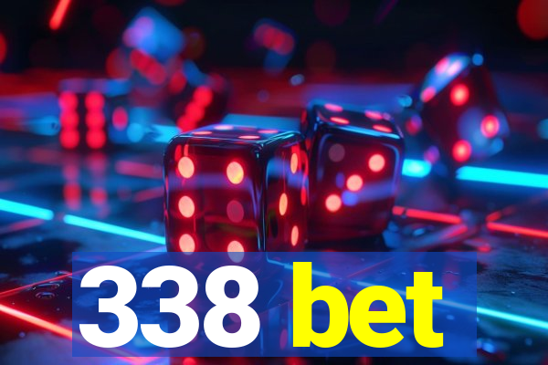 338 bet