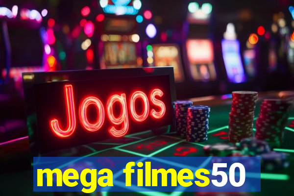 mega filmes50