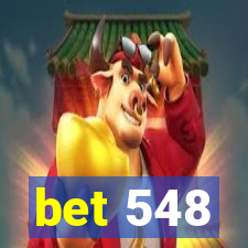 bet 548