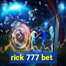 rick 777 bet