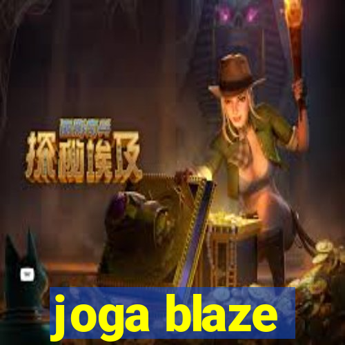 joga blaze