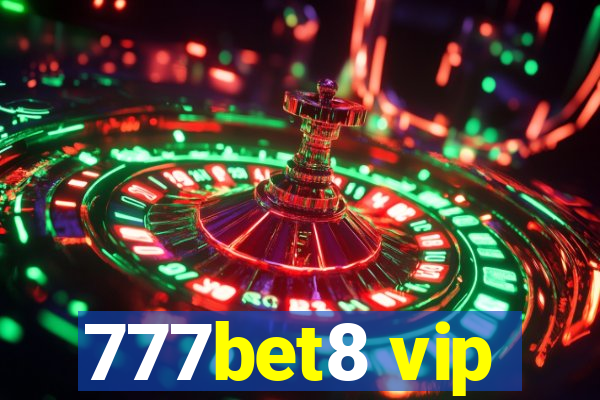 777bet8 vip