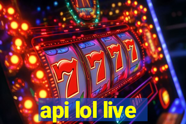 api lol live