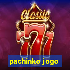 pachinko jogo