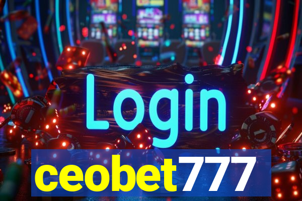 ceobet777