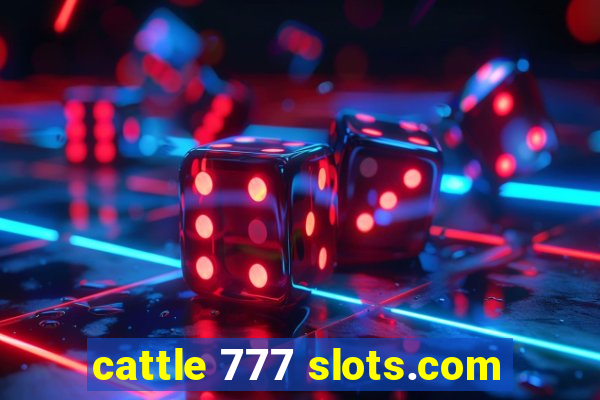 cattle 777 slots.com