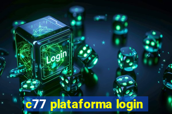 c77 plataforma login