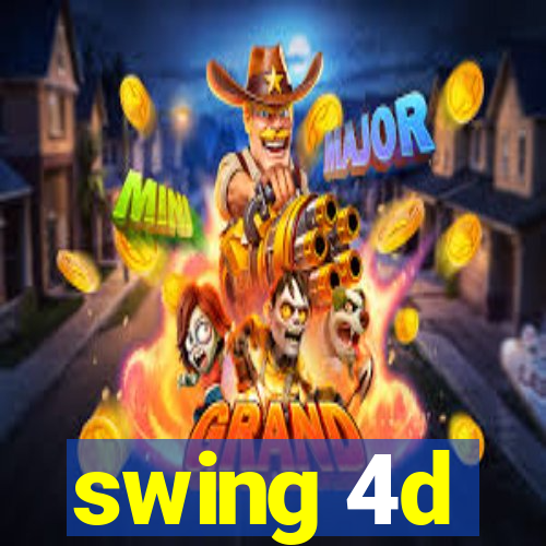 swing 4d