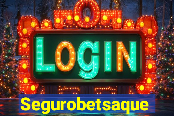 Segurobetsaque