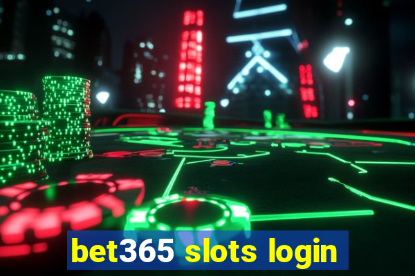 bet365 slots login