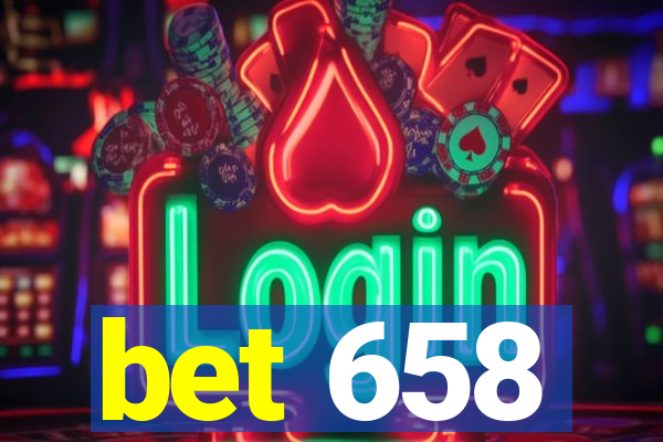 bet 658