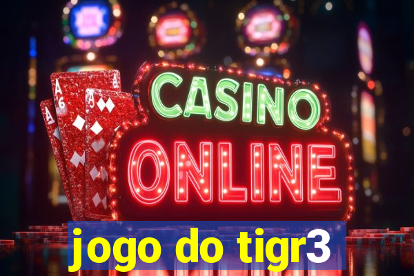 jogo do tigr3