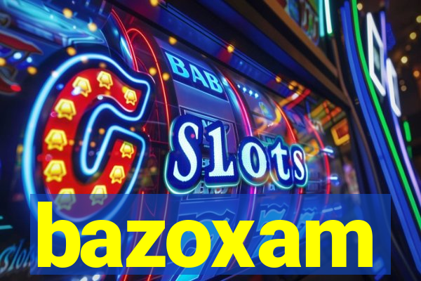 bazoxam