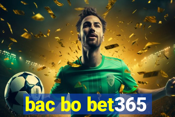 bac bo bet365