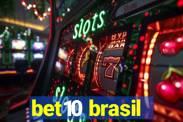 bet10 brasil