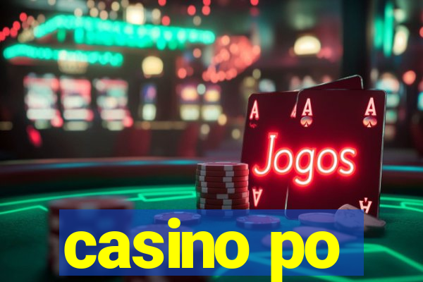 casino po