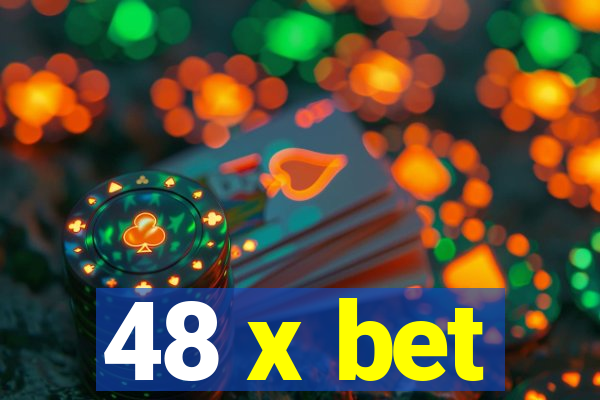 48 x bet