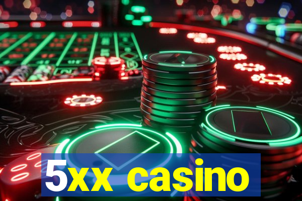 5xx casino