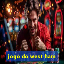 jogo do west ham