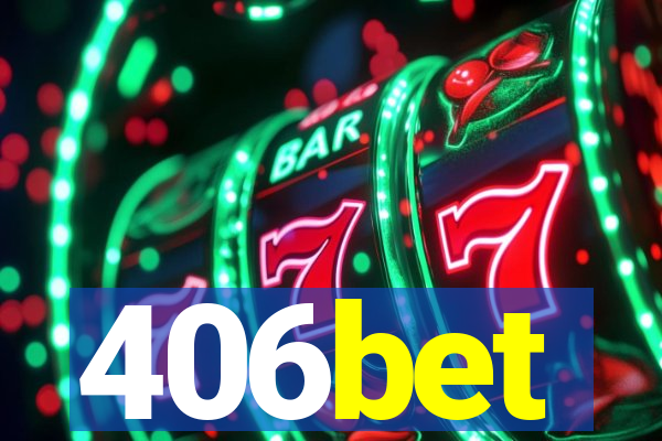 406bet