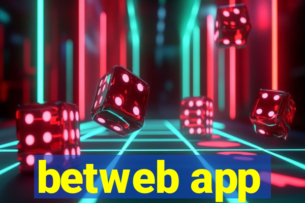 betweb app