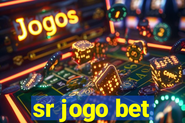 sr jogo bet