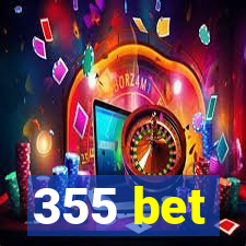 355 bet