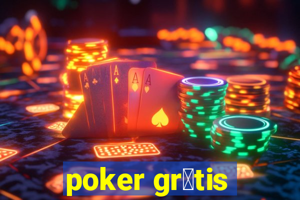 poker gr谩tis