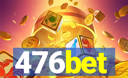 476bet