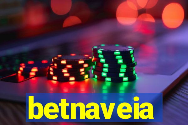 betnaveia