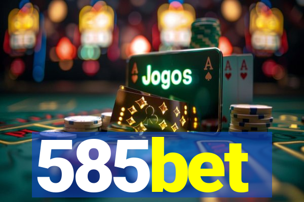 585bet