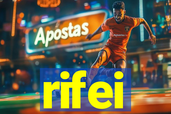 rifei