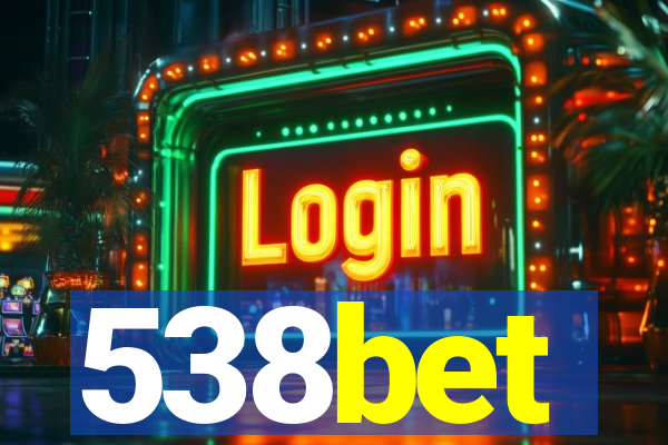 538bet