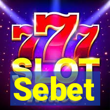 Sebet