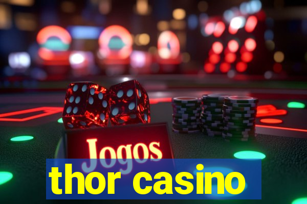 thor casino