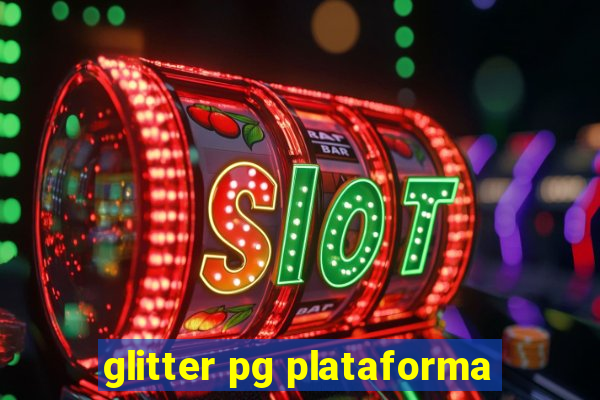 glitter pg plataforma