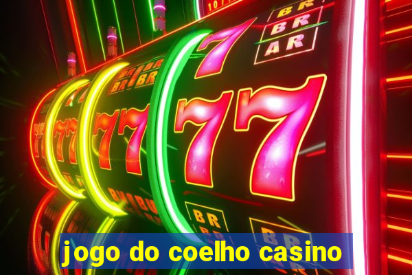 jogo do coelho casino