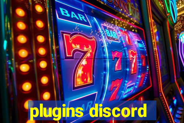 plugins discord