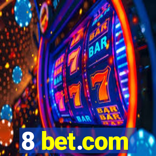 8 bet.com