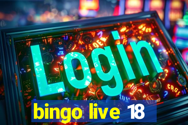 bingo live 18