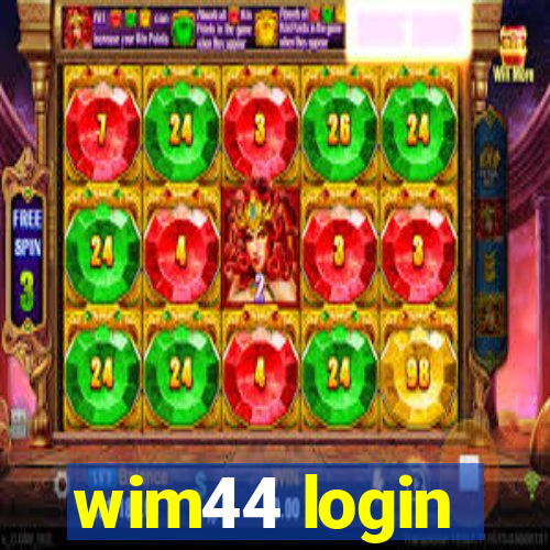 wim44 login