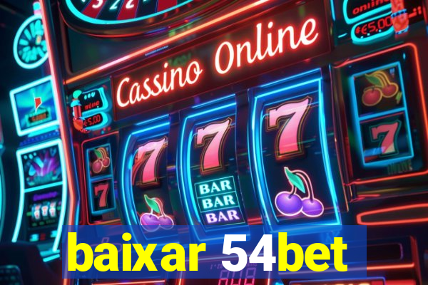 baixar 54bet