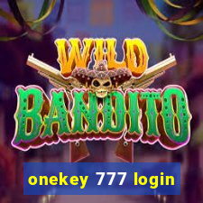 onekey 777 login