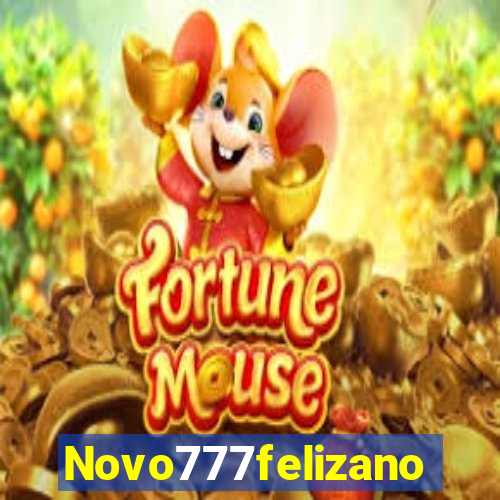 Novo777felizano