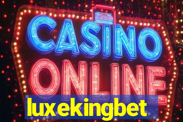 luxekingbet