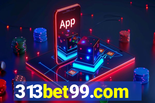 313bet99.com