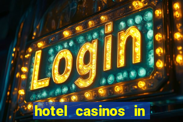 hotel casinos in las vegas nevada