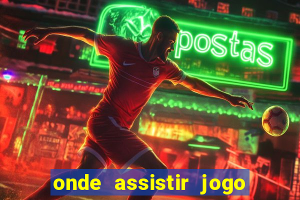 onde assistir jogo da roma hoje